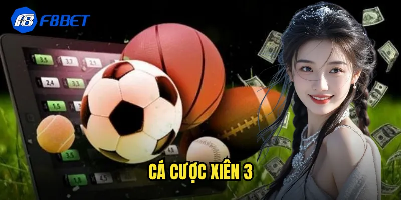 cá cược xiên 3