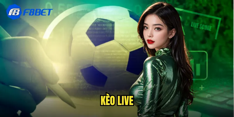 kèo live