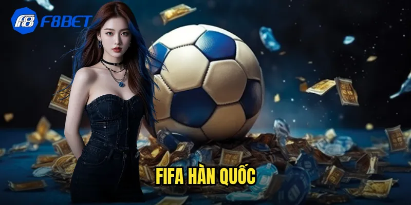 FIFA Hàn Quốc